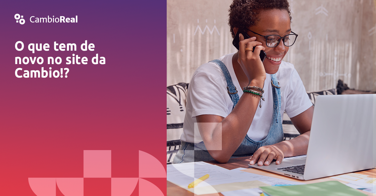 O que tem de novo no site da Cambio!?