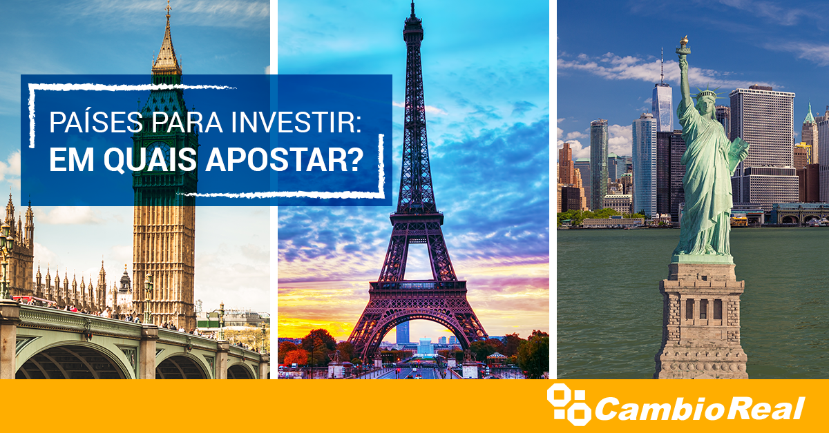 Países para investir: em quais apostar?