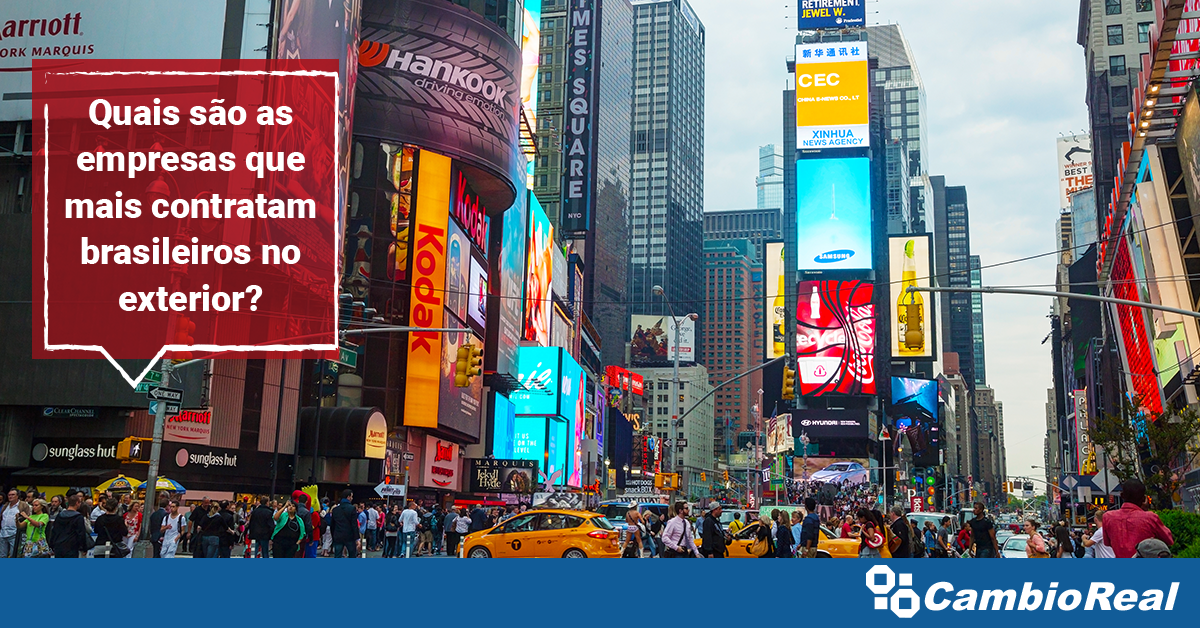 Quais são as empresas que mais contratam estrangeiros no exterior?